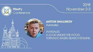 [RUS] Аnton Shalimov: "Aviasales. A look under the hood. Tornado based search engine." / #PiterPy