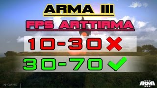 ARMA 3 FPS Arttırma Yöntemi