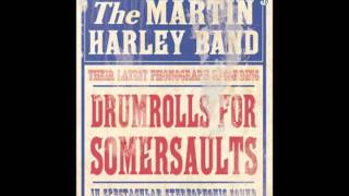 The Martin Harley Band - Hand To Hold