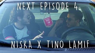 NEXT Episode 4 Niska X Tino Lamif (court-métrage + live)