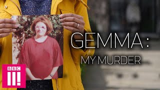 Gemma: Murdered By Friends | BBC Three Documentary