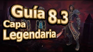 ? Guía - Capa Legendaria - Parche 8.3: Visiones de N'Zoth de Battle for Azeroth