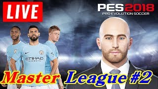 [Live] PES 2018 เสียงพากย์ไทย ( Master League) สาวกเรือใบ...โปรดจงไว้ใจเพ่  EP.2