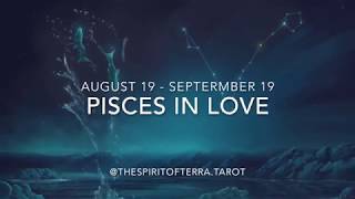 Pisces *In Love* Monthly: They think youre cute! (Aug 19 - Sept 19)