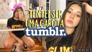 TENTEI SER UMA GAROTA TUMBLR ?❤️