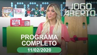 Jogo Aberto - 11/02/2020 - Programa completo