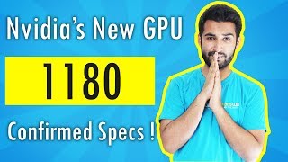 [HINDI] Nvidia's 1180 Specs CONFIRMED !!