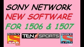 SONY NETWORK NEW SOFTWARE MAY 2018 POWER VU OK BY DISH MASTER