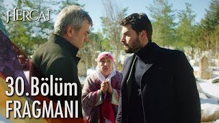 Hercai 30. Bölüm Fragmanı