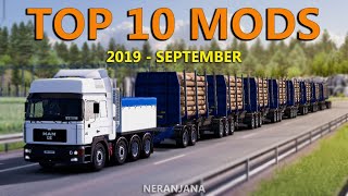 TOP 10 ETS2 MODS - SEPTEMBER 2019 | Euro Truck Simulator 2 Mods