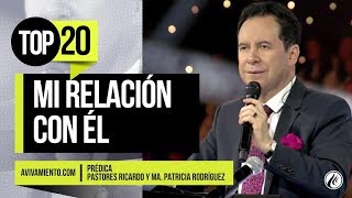 Mi relación con Él ︱Top 20 Avivamiento®