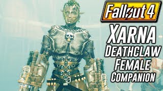Fallout 4 - XARNA FEMALE DEATHCLAW MUTANT - Tough Female Deathclaw Mutant Companion Mod