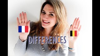 Les DIFFÉRENCES entre la BELGIQUE et la FRANCE