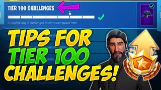 Tips for Season 3 Tier 100 Challenges | Fortnite: Battle Royale!