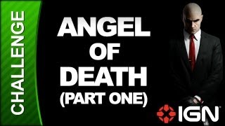 Hitman: Absolution Challenge Guide - Attack of the Saints: Angel of Death pt 1