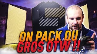 FIFA 18 - ON PACK DU GROS OTW !!!
