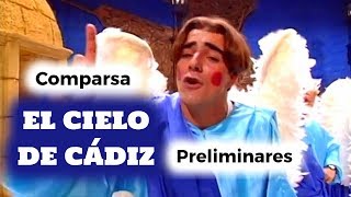 Comparsa EL CIELO DE CÁDIZ - PRELIMINARES [Audio] Carnaval de Cádiz 1998