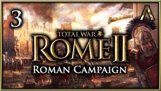 Total War Rome 2 - Roman Campaign Pt.3 - 4500 Romans v. 5000 Massilians [TWR2 Grand Campaign]
