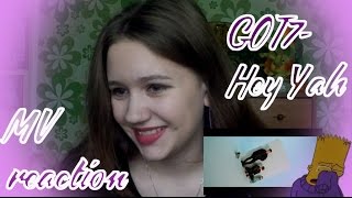 MV REACTION GOT7-HEY YEAH ||РЕАКЦИЯ НА GOT7 - HEY YEAH