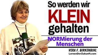 Wie wir Talente unterdrücken & Potenzial entfalten verhindern | Vera F Birkenbihl Service #3