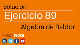 Solución ejercicio 89 Álgebra de Baldor