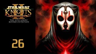 Star Wars: KOTOR 2 (Restored Content Mod) - 26: Lightsaber Time