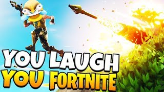 You LAUGH You FORTNITE - (You Laugh You Lose)