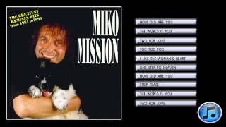 Miko Mission - The Greatest Remixes Hits from 1984 to 1999