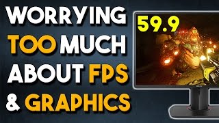 Worrying TOO Much About FPS and Graphics in PC Gaming