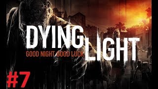 Прохождение Dying Light - Часть 7 Безопасные зоны