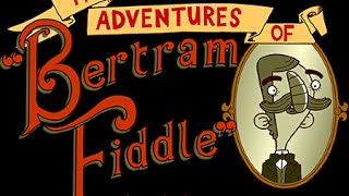 Adventures of Bertram Fiddle: Episode 1 - прохождение игры