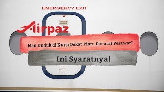 Mau Duduk di Kursi Dekat Pintu Darurat Pesawat ? Ini Syaratnya!