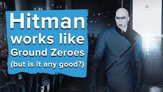 Hitman works like Ground Zeroes - but is it any good? (New gameplay and hands on impressions)