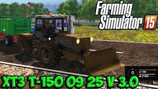ОБЗОР МОД ТРАКТОР ХТЗ Т 150 09 25 V 3 Для Farming Simulator 15 Скачать