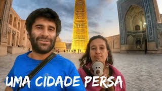 CONHECENDO A HISTÓRIA DO IMPÉRIO PERSA (BUKHARA, UZBEQUISTÃO)