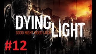 Прохождение Dying Light - Часть 12 Бинокль