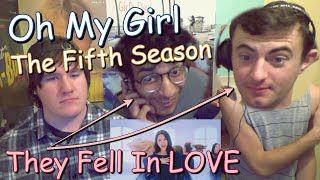 OH MY GIRL(오마이걸) - The fifth season(다섯 번째 계절) (SSFWL) MV Reaction [They Fell in LOVE!]