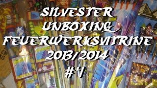 ✪Silvester Unboxing - Feuerwerksvitrine 2013/2014 [4/4]