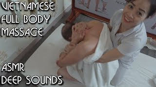 ? Vietnamese full body massage with Back Crack - ASMR deep sounds no Talking
