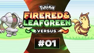 Pokemon FireRed and LeafGreen Versus - EP01 | The Most RIDICULOUS Start!