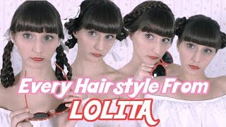 HOW TO: EVERY Nymphet Hairstyle Dolores Haze Wore!