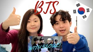 BTS (방탄소년단)- With Seoul Reaction