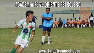 Oriente Petrolero vs Academia FC | Campeonato ACF Primera A Masculino 2019