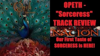 Opeth - SORCERESS Track Review (NEW OPETH SONG!)