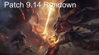 League of Legends Patch 9.14 Rundown