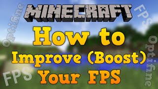 How to Boost Minecraft FPS! (Как да си настроим Minecraft за повече FPS)