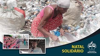 NATAL SOLIDÁRIO - COLÉGIO ADVENTISTA DE ITABUNA | ASSOCIAÇÃO BAHIA SUL