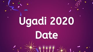 Ugadi 2020 Date - Yugadi Date 2020 - Telugu New Year 2020 Date - When Ugadi Festival in 2020