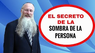 ¿El Secreto de la Sombra de la Persona?