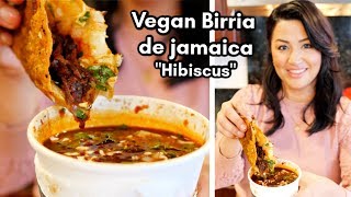 Mexican Birria de Jamaica (hibiscus) Consome and Tacos | Vegan Mexican Food Recipes | EP9 2020